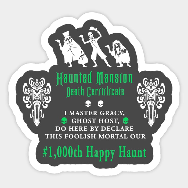 Haunted Mansion 1000th happy haunt (shirts and phone case) Sticker by DisneyLife